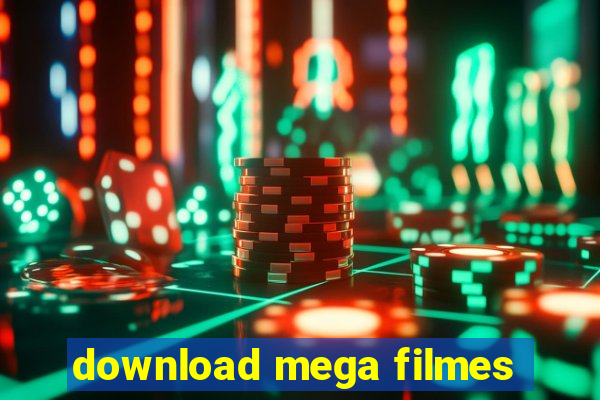 download mega filmes